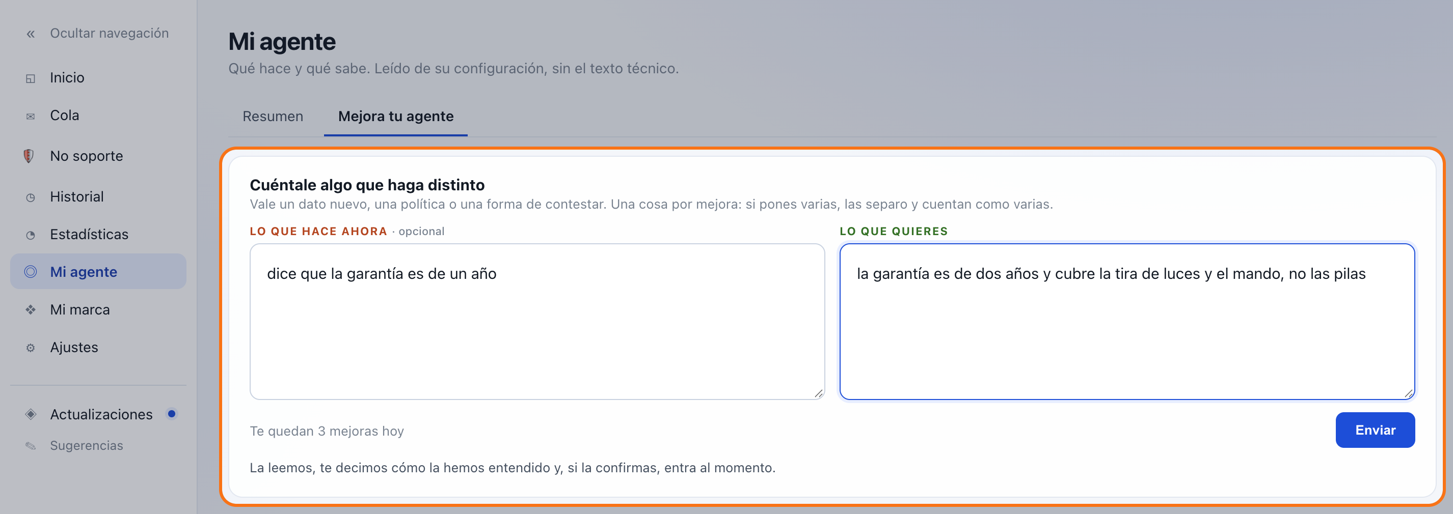El formulario de Mejora tu agente con las dos cajas rellenas: lo que hace ahora y lo que quieres