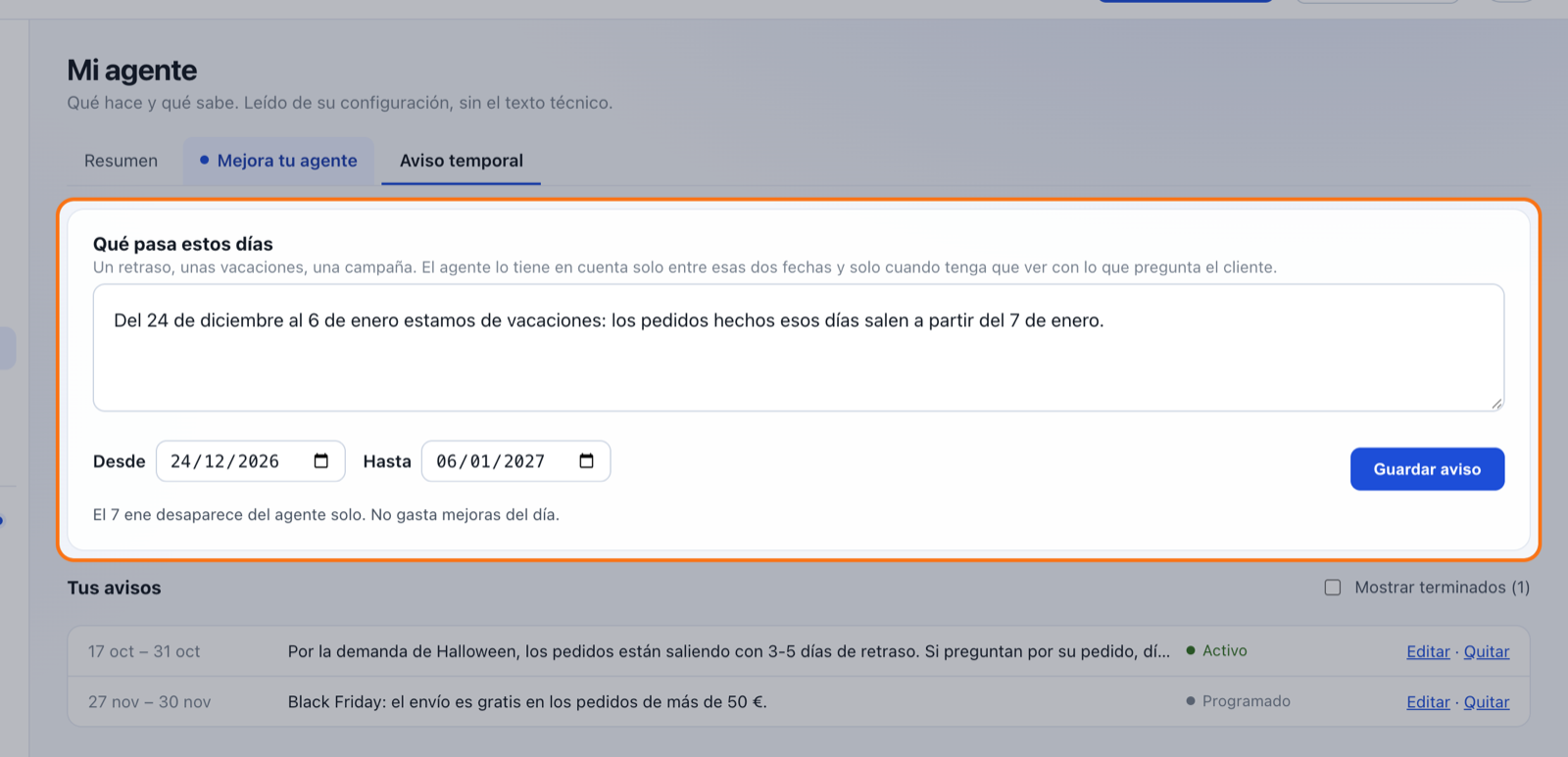 La pestaña Aviso temporal de Mi agente con un aviso de vacaciones escrito, del 24 de diciembre al 6 de enero, resaltado, y debajo la lista con un aviso activo y otro programado